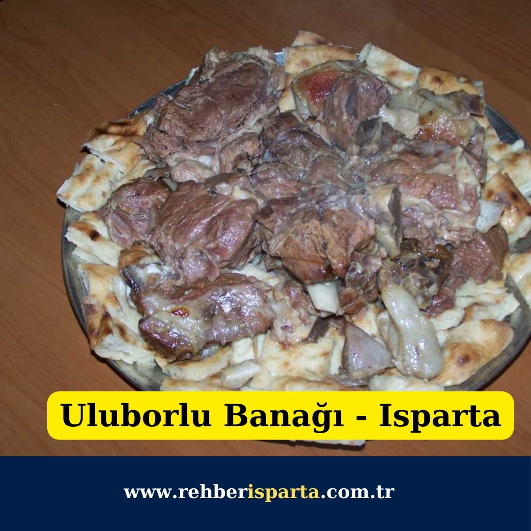 Uluborlu Banağı - Isparta